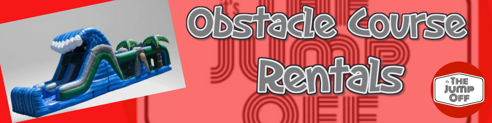 Obstacle Course Rentals - The Jump Off