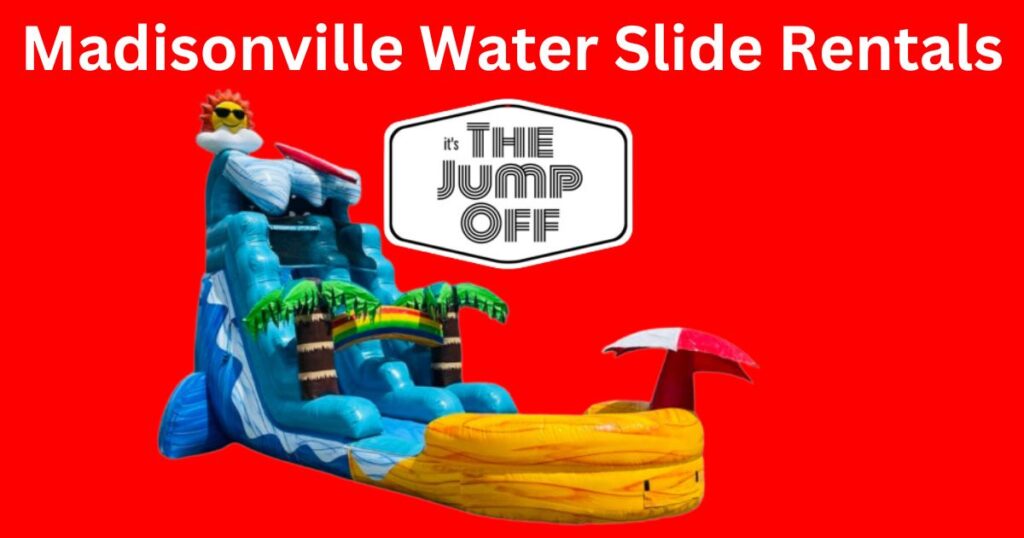 Madisonville Waterslide Rentals